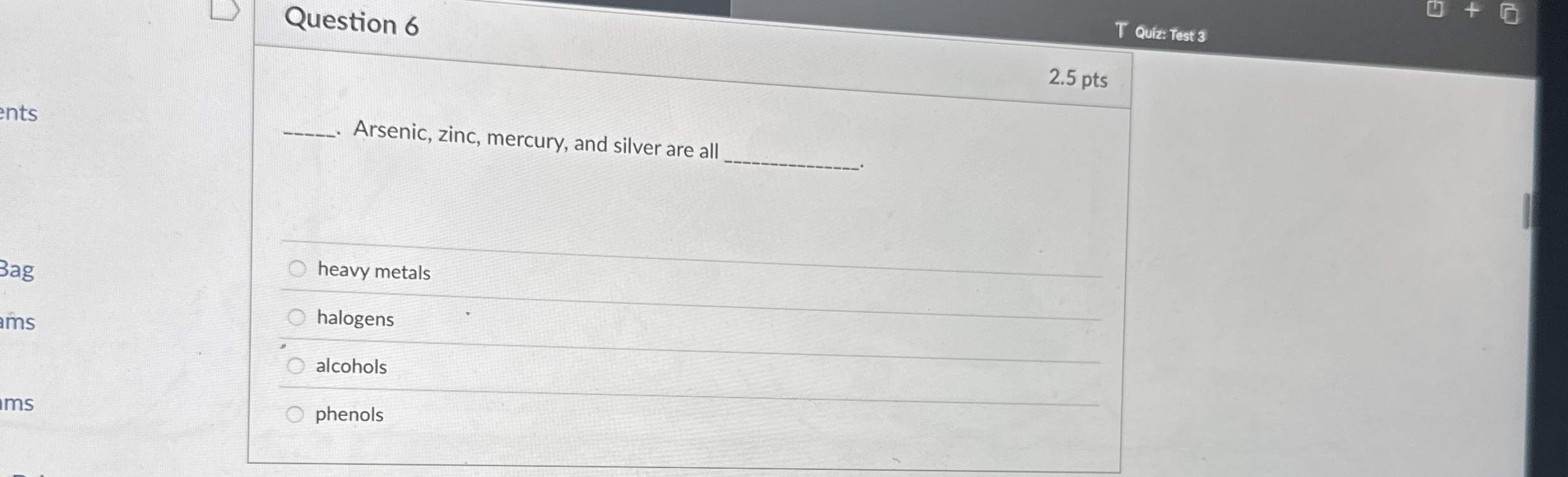 Solved Question 6Arsenic, zinc, mercury, and silver are