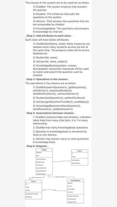 The classes in the system are to be used are as | Chegg.com