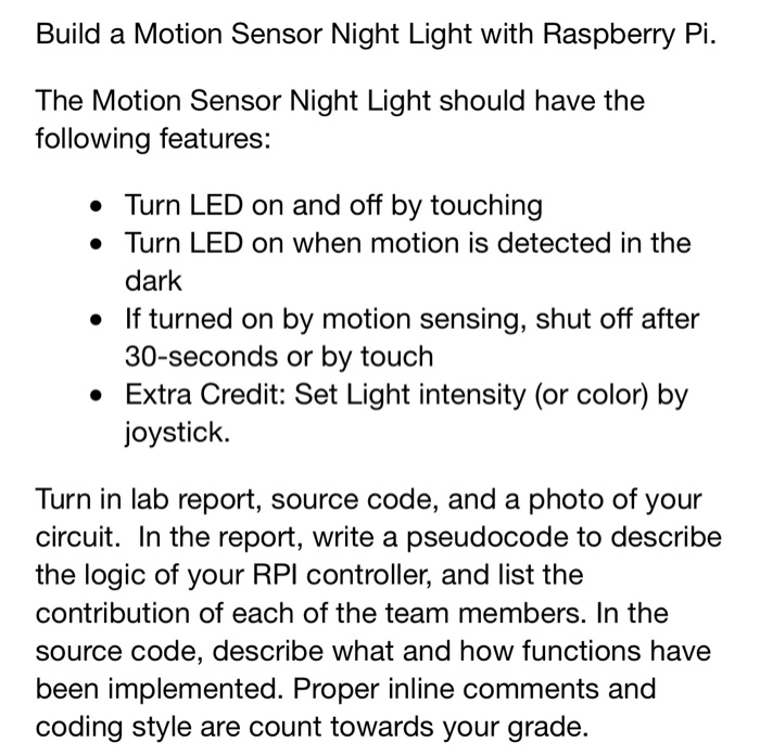 Solved python code for a simple night light that works with | Chegg.com