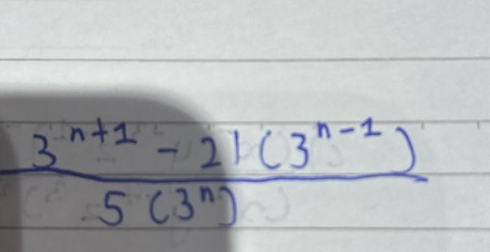 Solved 5(3n)3n+1−21(3n−1) | Chegg.com