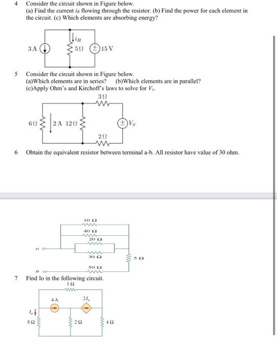 Solved 4 Consider the circuit shown in Figure below. (a) | Chegg.com
