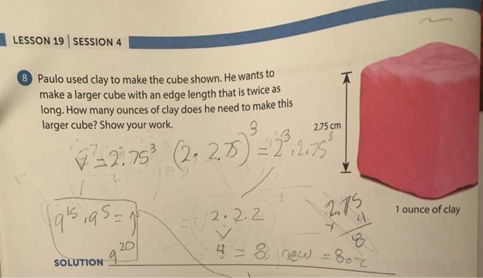 Solved LESSON 19 SESSION 4 8 Paulo used clay to make the | Chegg.com