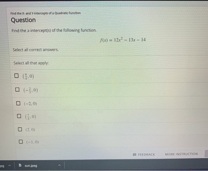 find the y and x intercept of a quadratic function