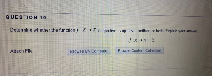 Solved QUESTION 10 Determine whether the function f : ZZ is | Chegg.com