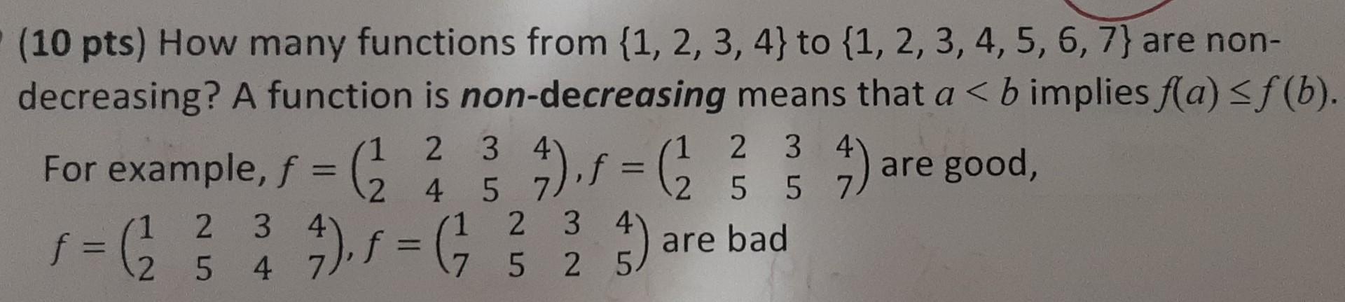 Solved (10 pts) How many functions from {1,2,3,4} to | Chegg.com