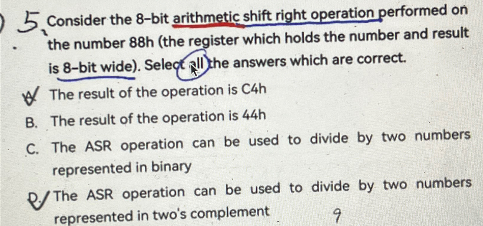 Solved Consider the 8-bit arithmetic shift right operation | Chegg.com