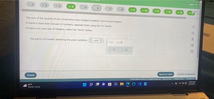 Solved -3 4 B The sum of the squares of two consecutive even | Chegg.com
