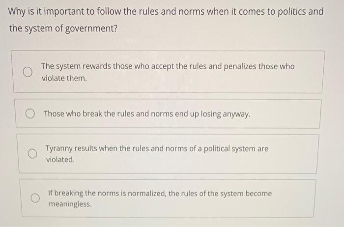solved-why-is-it-important-to-follow-the-rules-and-norms-chegg