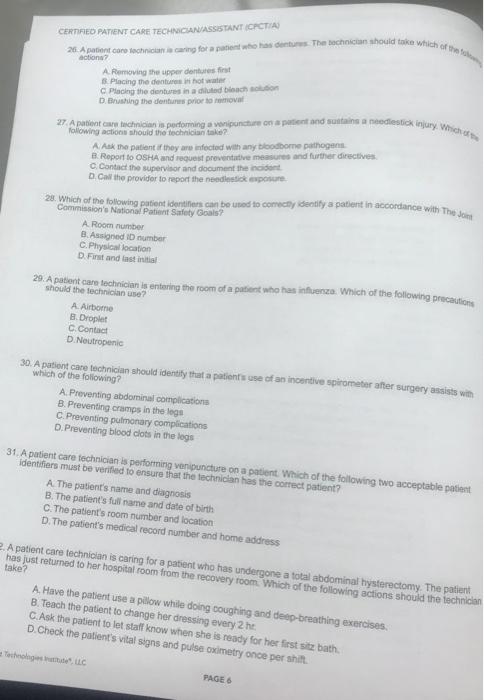 CERTIFIED PATIENT CARE TECHNICIAN ASSISTANT ICRCTIA 26. A patient confechnical caring for a new hos den Thabochni should take