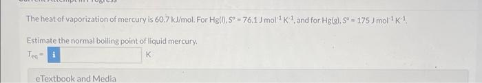 Solved The heat of vaporization of mercury is 60.7 kJ/mol. | Chegg.com