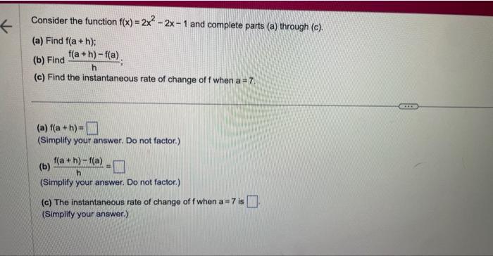 Solved Consider the function f(x)=2x2−2x−1 and complete | Chegg.com