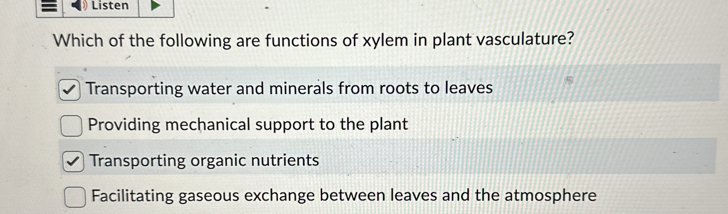 Solved Which of the following are functions of xylem in