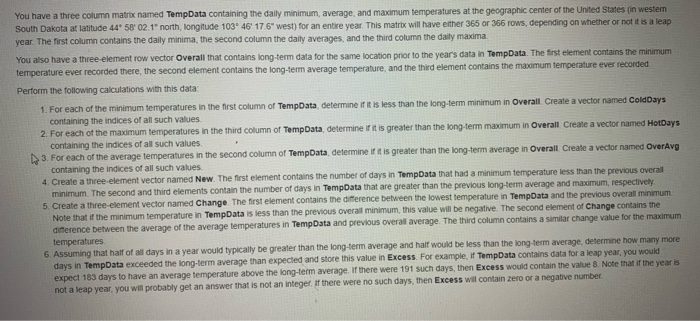 Solved You have a three column matrix named TempData | Chegg.com