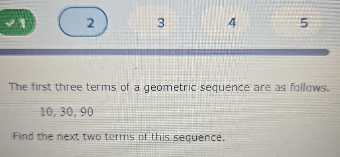 Solved vv12345The first three terms of a geometric sequence | Chegg.com