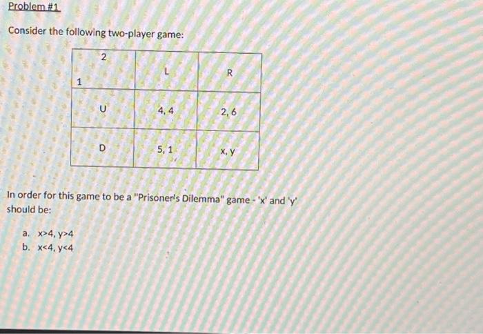 Solved Problem #1 Consider The Following Two-player Game: 2 | Chegg.com