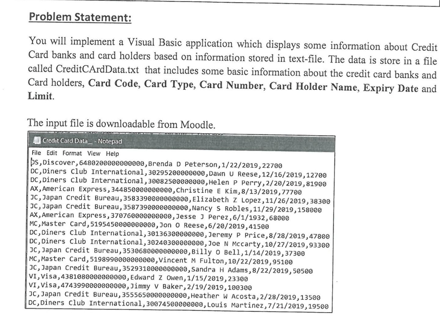 Problem Statement: You will implement a Visual Basic | Chegg.com
