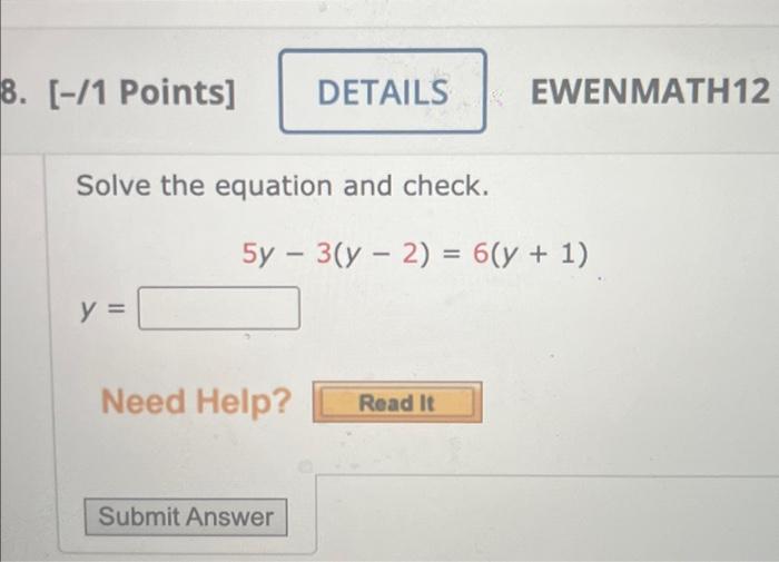 Solved 8. [-/1 Points] Solve The Equation And Check. | Chegg.com