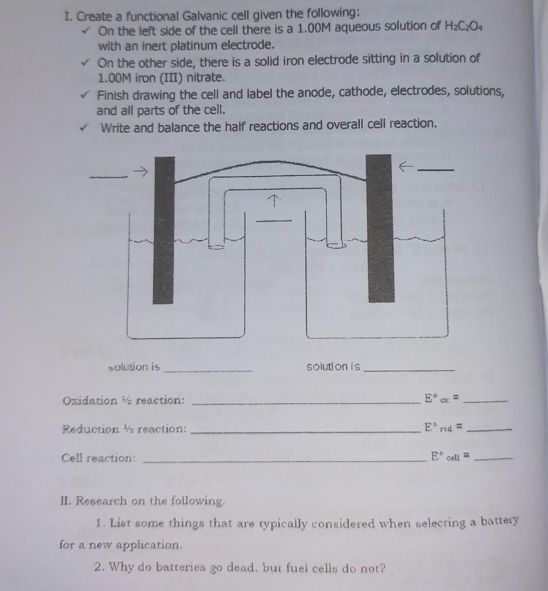Solved I. Create a functional Galvanic cell given the | Chegg.com