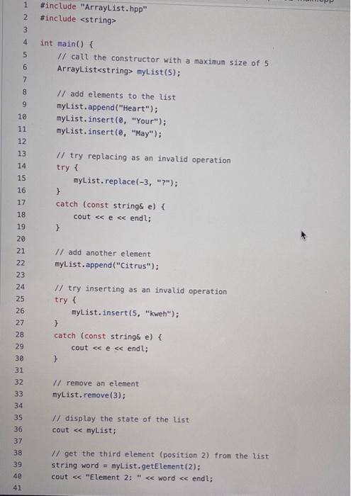 Solved Hi, i have included ArrayList.hpp, ArrayList.tpo, | Chegg.com