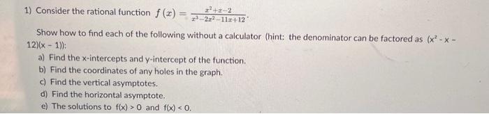 Solved 1) Consider the rational function | Chegg.com