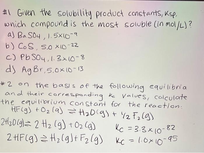 Solved 1 Given The Solubility Product Constants Ksp Which 9809