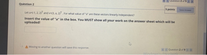 Solved Question 2 of 9 Save Answer Question 2 5 points Let | Chegg.com