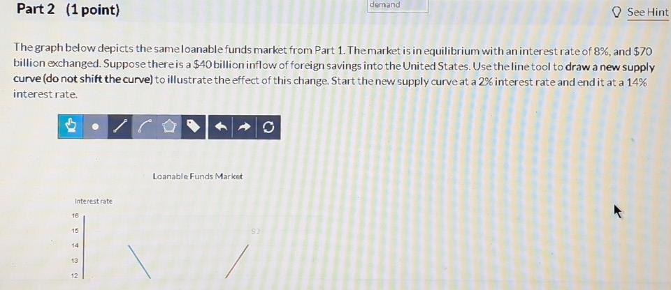 Solved Part 1 (2 points) See Hint The graph below depicts | Chegg.com