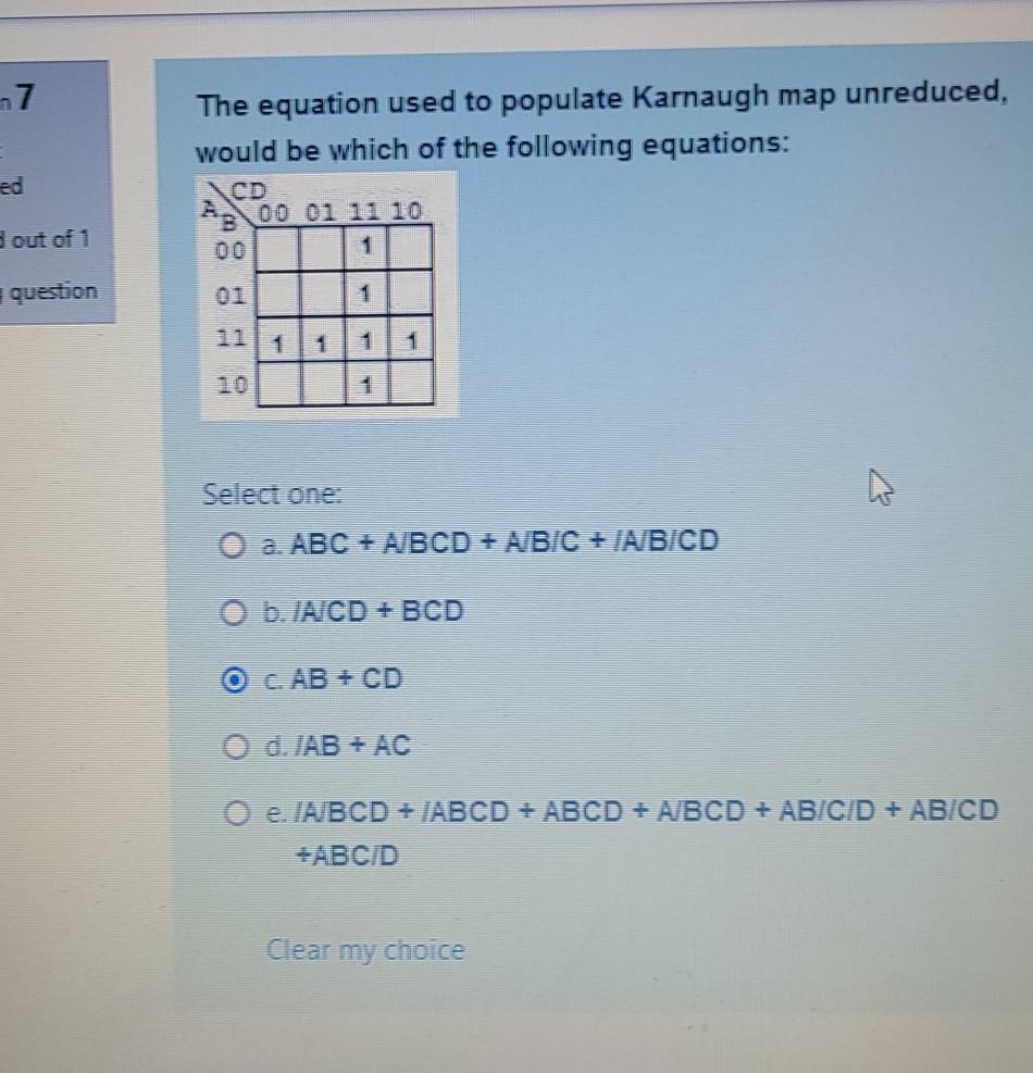 Solved 7 The equation used to populate Karnaugh map | Chegg.com