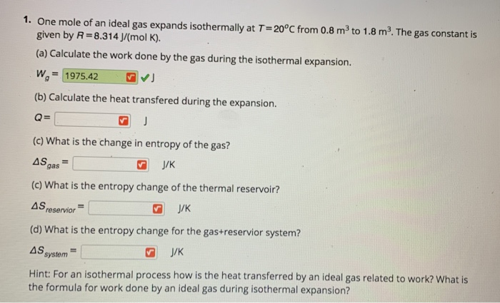 Solved 1. One Mole Of An Ideal Gas Expands Isothermally At | Chegg.com