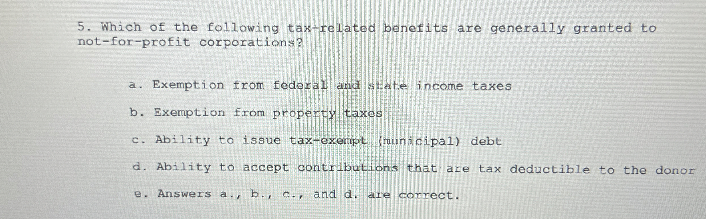 Solved Which of the following taxrelated benefits are