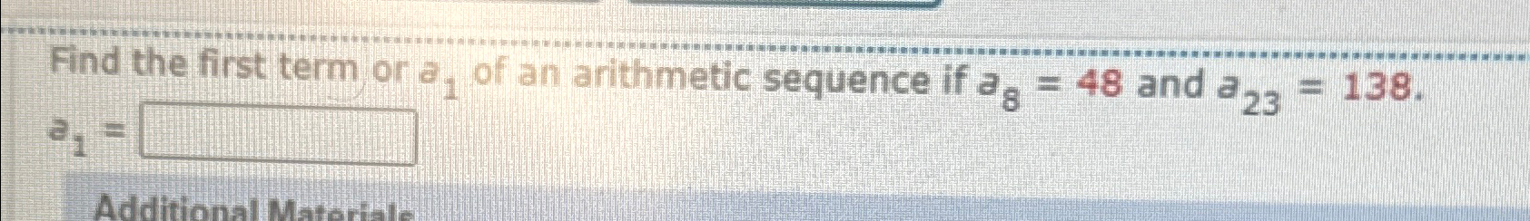 Solved Find the first term or a1 ﻿of an arithmetic sequence | Chegg.com