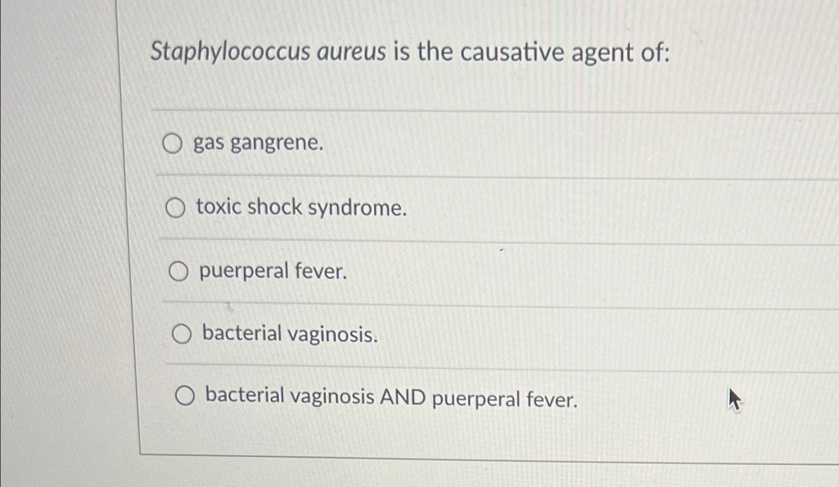 Solved Staphylococcus aureus is the causative agent of:gas | Chegg.com