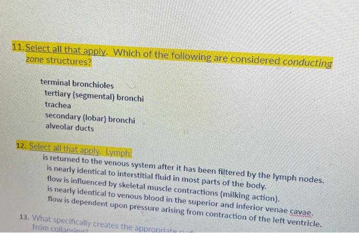 Solved 11. Select all that apply. Which of the following are | Chegg.com