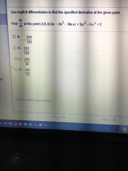 Solved Use Implicit Differentiation To Find The Specified | Chegg.com