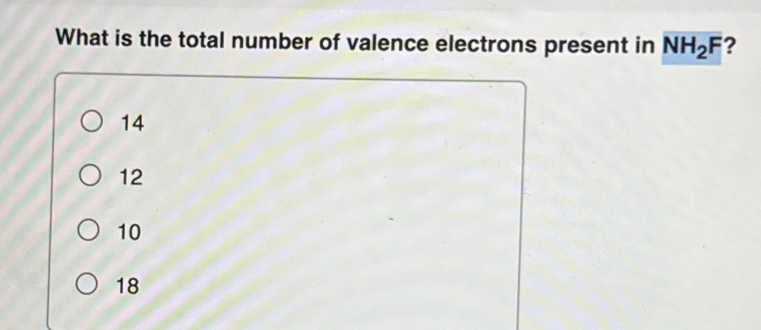 explain why the total number of valence electrons in n2h4 is 14
