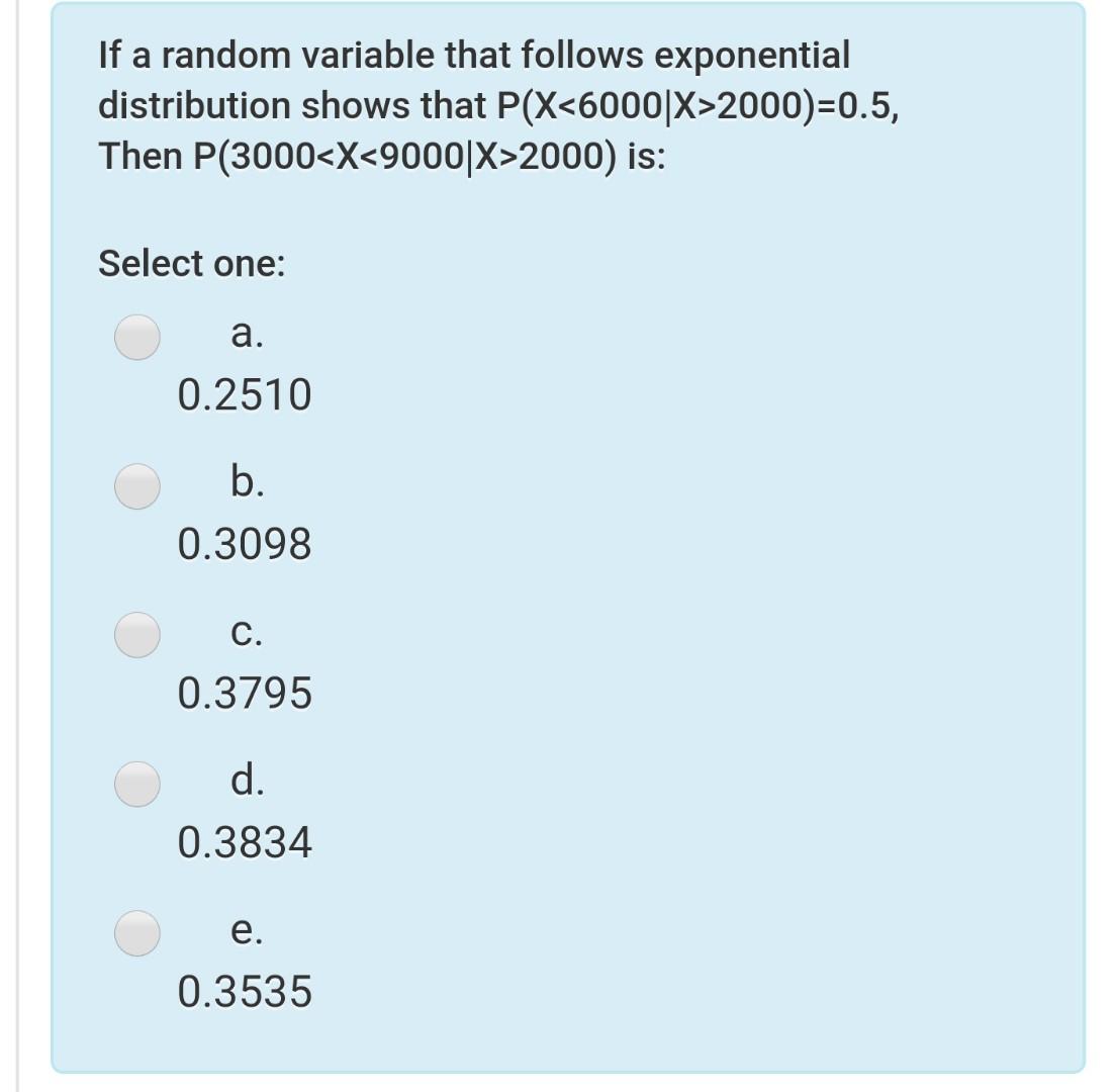 Solved If a random variable that follows exponential | Chegg.com