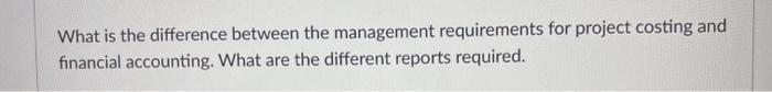 Solved What is the difference between the management | Chegg.com