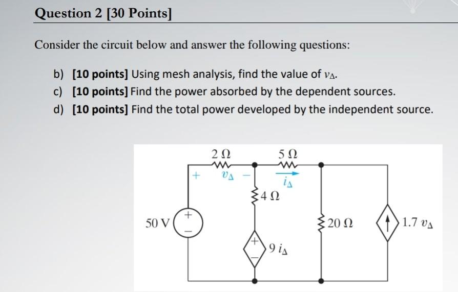Solved Question 2 [30 Points] Consider the circuit below and | Chegg.com
