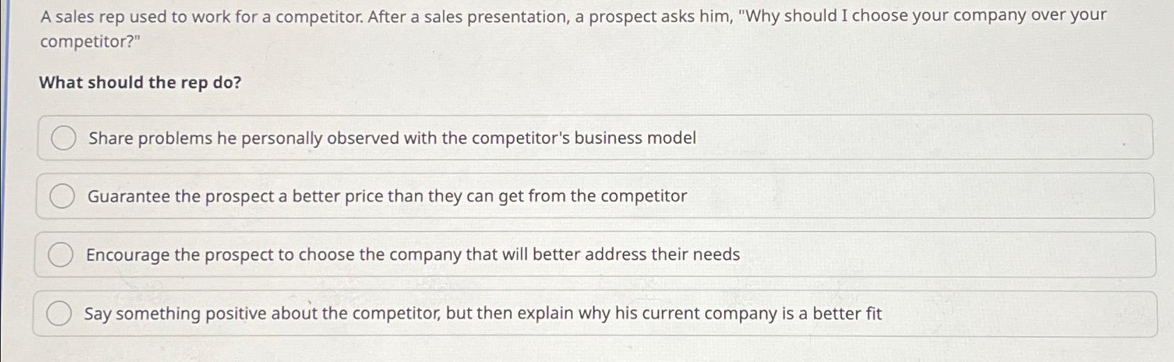 A sales rep used to work for a competitor