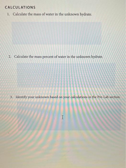 Solved CALCULATIONS 1. Calculate the mass of water in the | Chegg.com
