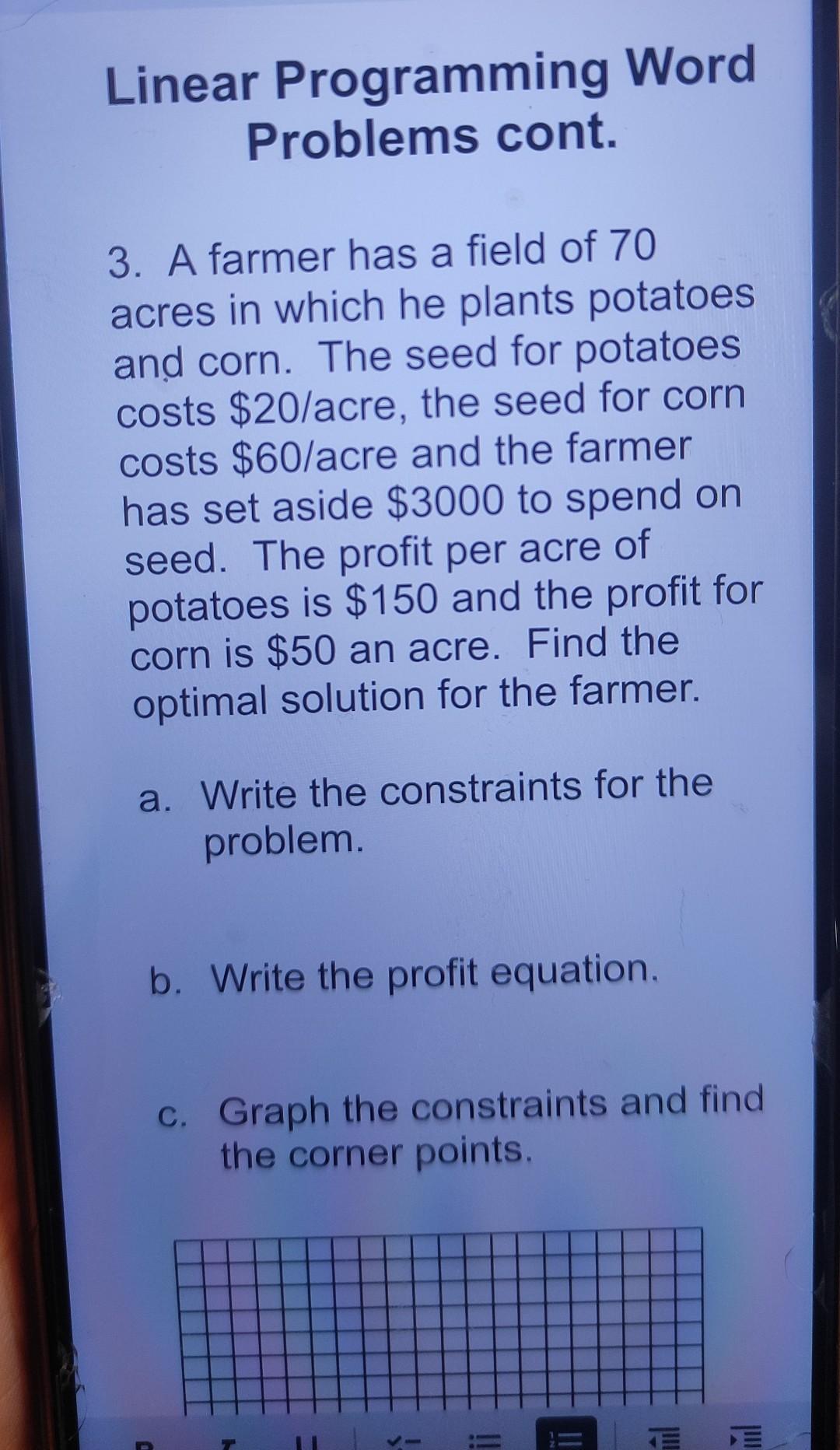 Solved Linear Programming Word Problems cont. 3. A farmer | Chegg.com