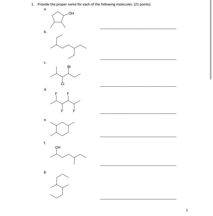 Solved 1. Provide the proper name for each of the following | Chegg.com
