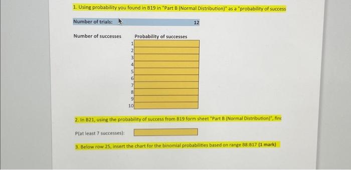 Solved 1. Using Probability You Found In B19 In "Part B | Chegg.com