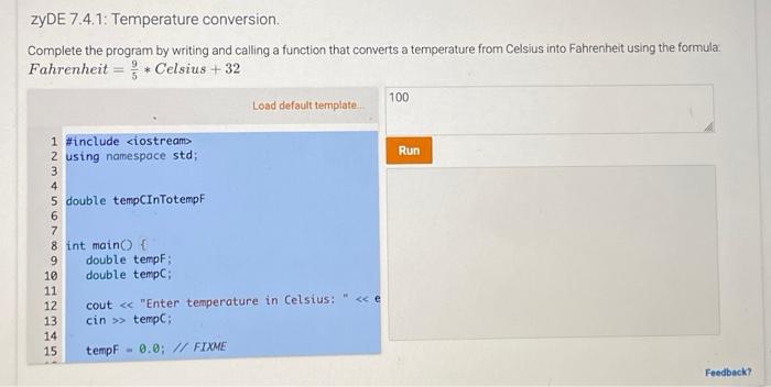 Solved Zyde Temperature Conversion Complete The Chegg Com