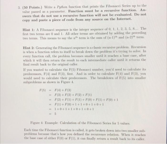 Solved 3. (50 Points.) Write a Python function that prints | Chegg.com