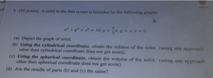 Solved of 3. (10 points) A solid in the first octant is | Chegg.com