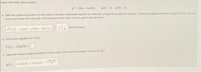 Solved onsider the initial value problem +16y-64, (0) = 4, | Chegg.com