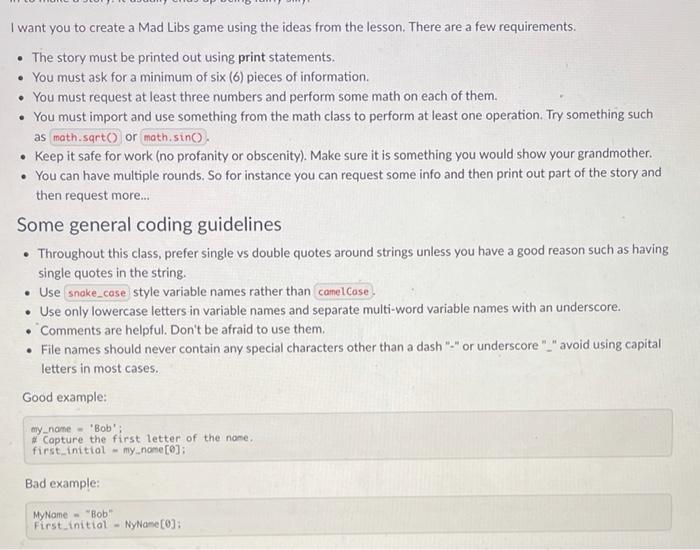 Solved I want you to create a Mad Libs game using the ideas | Chegg.com