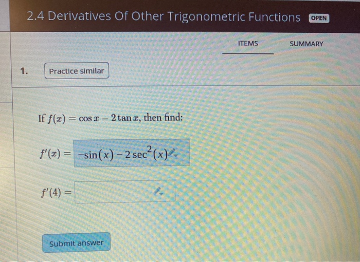 Solved 2.4 Derivatives Of Other Trigonometric Functions OPEN | Chegg.com