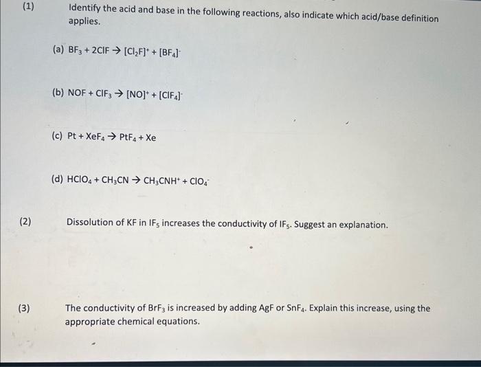 Solved (1) Identify the acid and base in the following | Chegg.com